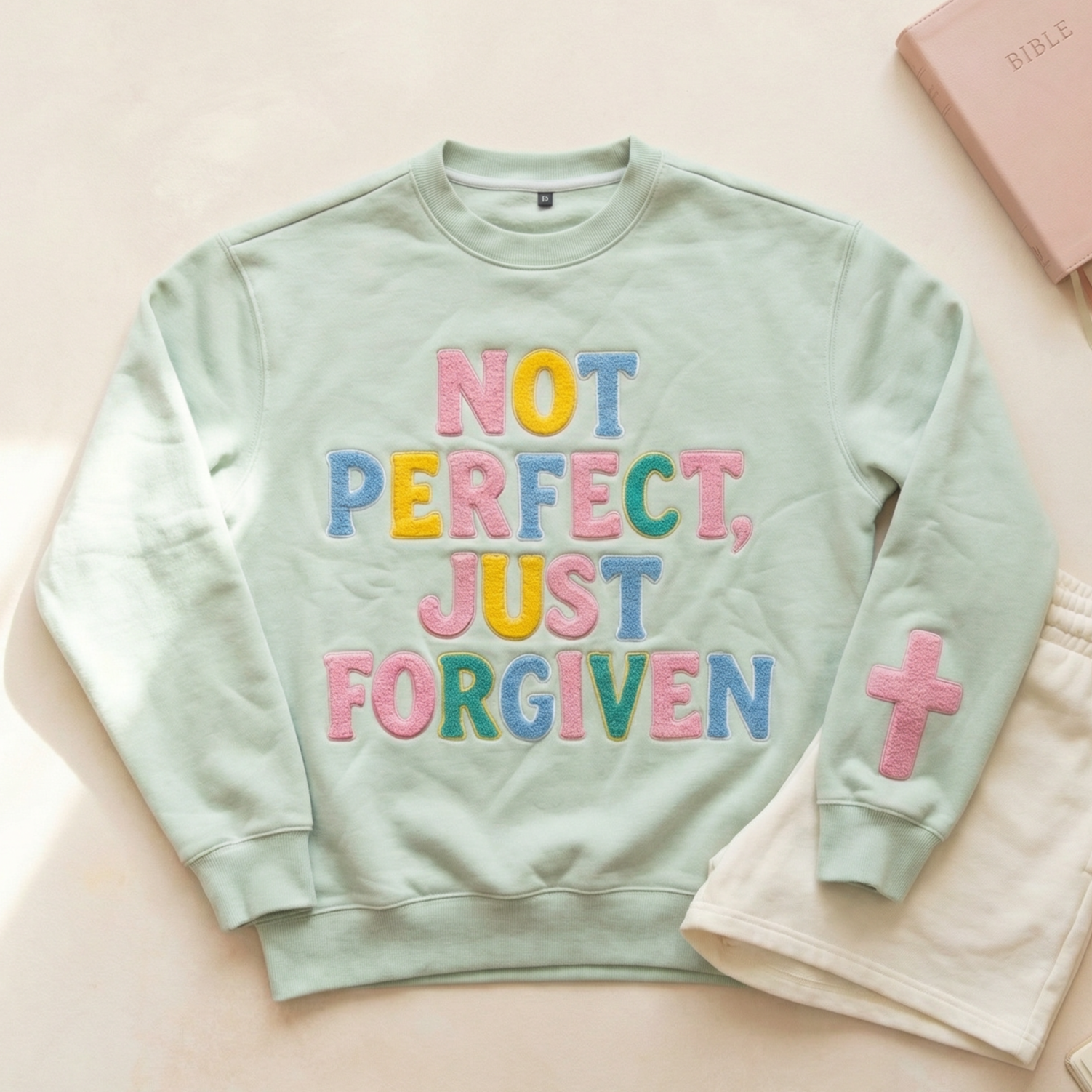 Not Perfect, Just Forgiven Crewneck