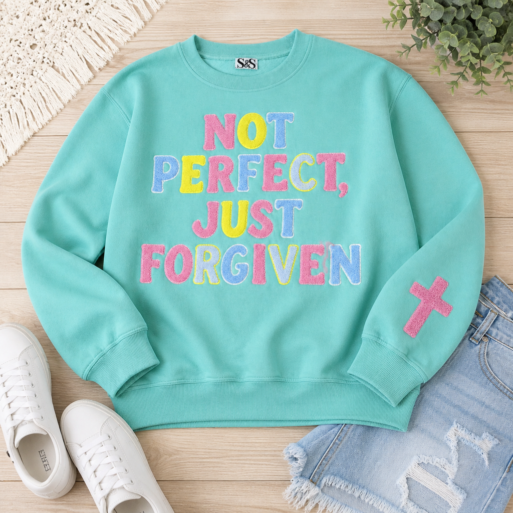 Not Perfect, Just Forgiven Crewneck