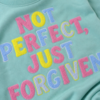 Not Perfect, Just Forgiven Crewneck