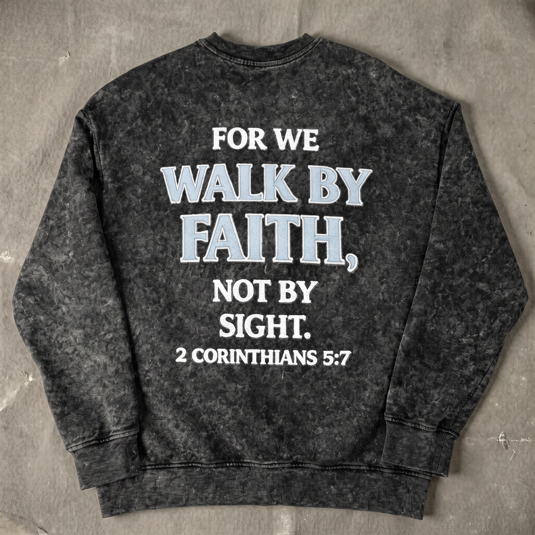 Faith Walks Snow Washed Crewneck