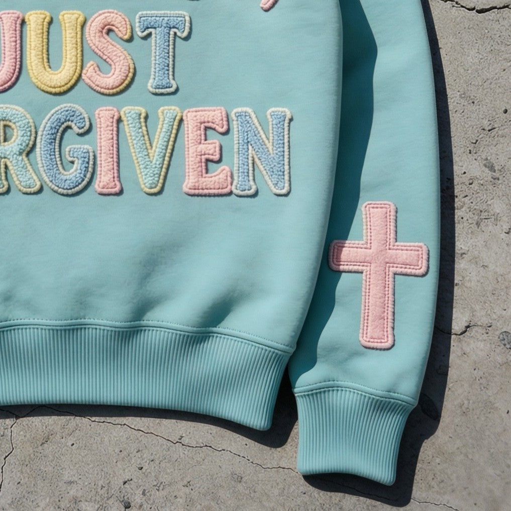 Not Perfect, Just Forgiven Aqua Crewneck Sweatshirt