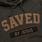 Dark Green hoodie with 'SAVED BY JESUS' text in brown on a dark background